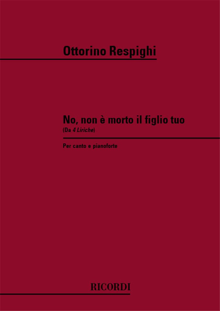 Quattro Liriche: N. 1 No, Non E Morto Il Figlio